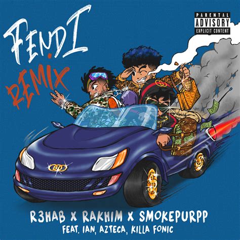 fully fendi remic|R3HAB, Rakhim & Smokepurpp – Fendi (Remix) .